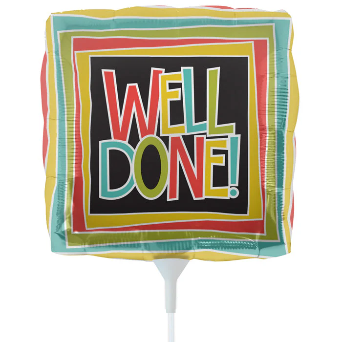 9" Airfill Only Foil Balloon Well Done