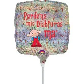 9" Airfill Only (Sticks Sold Separately) Perdona Mis Diabluras Ma Balloon (Spanish)